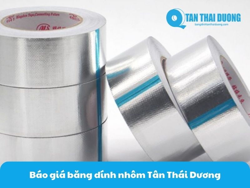 báo giá băng dính nhôm